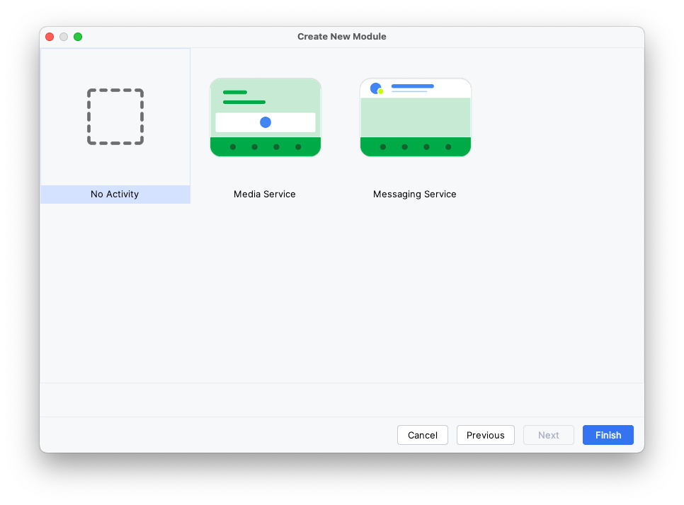 The second page of the Create New Module wizard. Three options are shown, 'No Activity', 'Media Service', and 'Messaging Service'. The 'No Activity' option is selected.